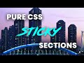 Pure CSS Sticky Sections | Html and CSS Scrolling Effects