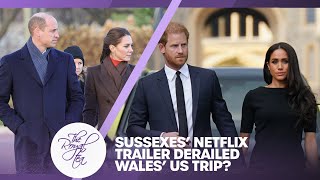 'Appalling!' Has the Sussexes' Netflix trailer derailed William and Kate's US trip? | The Royal Tea