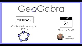 Creating Slider Animations with GeoGebra (Part 1)