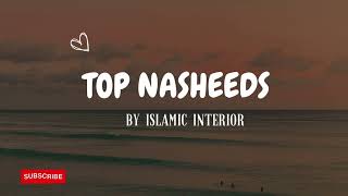 Top nasheeds full playlist #nasheed #islamic #islamicvideos #aesthetic #naatsharif #lyricvideo