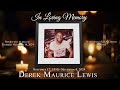 Celebrating The Life of Derek Maurice Lewis