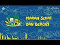 makan sehat kita hebat lagu tujuh kebiasaan anak indonesia tema  makan sehat dan bergizi