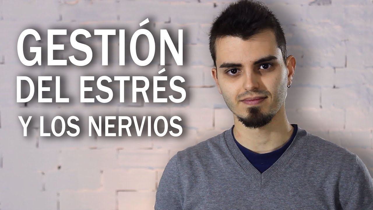 Como Mantener La Calma Y Controlar Los Nervios - 5 Estrategias - YouTube