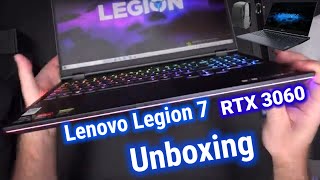 My first Unboxing Lenovo Legion 7 Unboxing - RTX 3060 - 2021 First impression, Lenovo RTX Unboxing