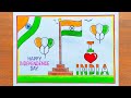 Independence Day Drawing / How to Draw Independence Day Poster Easy Steps / 15 August Drawing Easy