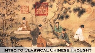 An introduction to classical Chinese thought