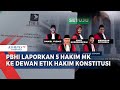 Putusan Batas Usia Capres-Cawapres, PBHI Laporkan 5 Hakim MK ke Dewan Etik Hakim Konstitusi