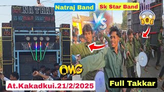 Natraj Band.Vs.Sk Star Band.Full Takkar.At.Kakadkui.21/2/2025..