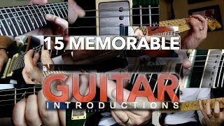 15 Memorable Guitar Introductions