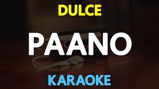 PAANO - Dulce (KARAOKE Version)