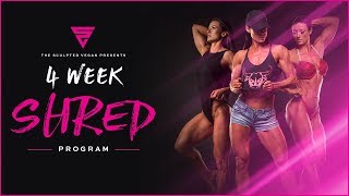 4 Week Shred Q&A