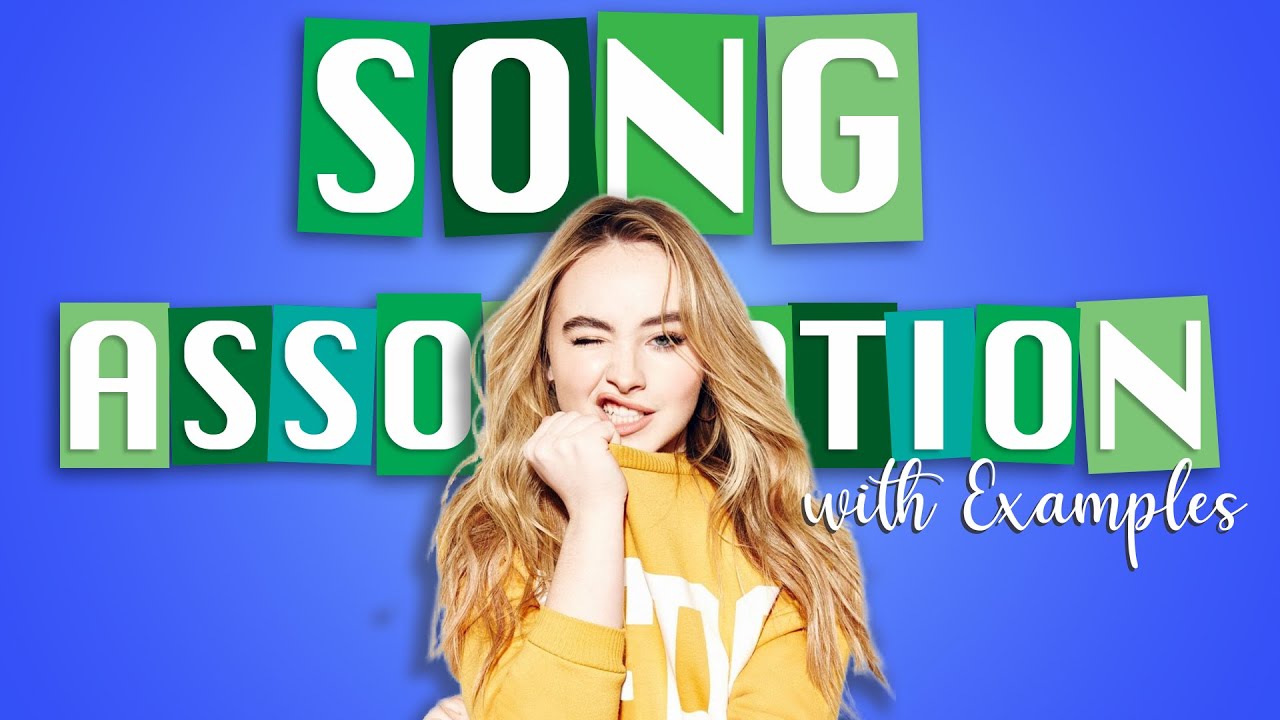 Song Association || Sabrina Carpenter VERSION - YouTube