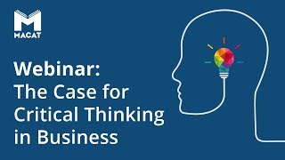 Webinar: The Case for Critical Thinking in Business