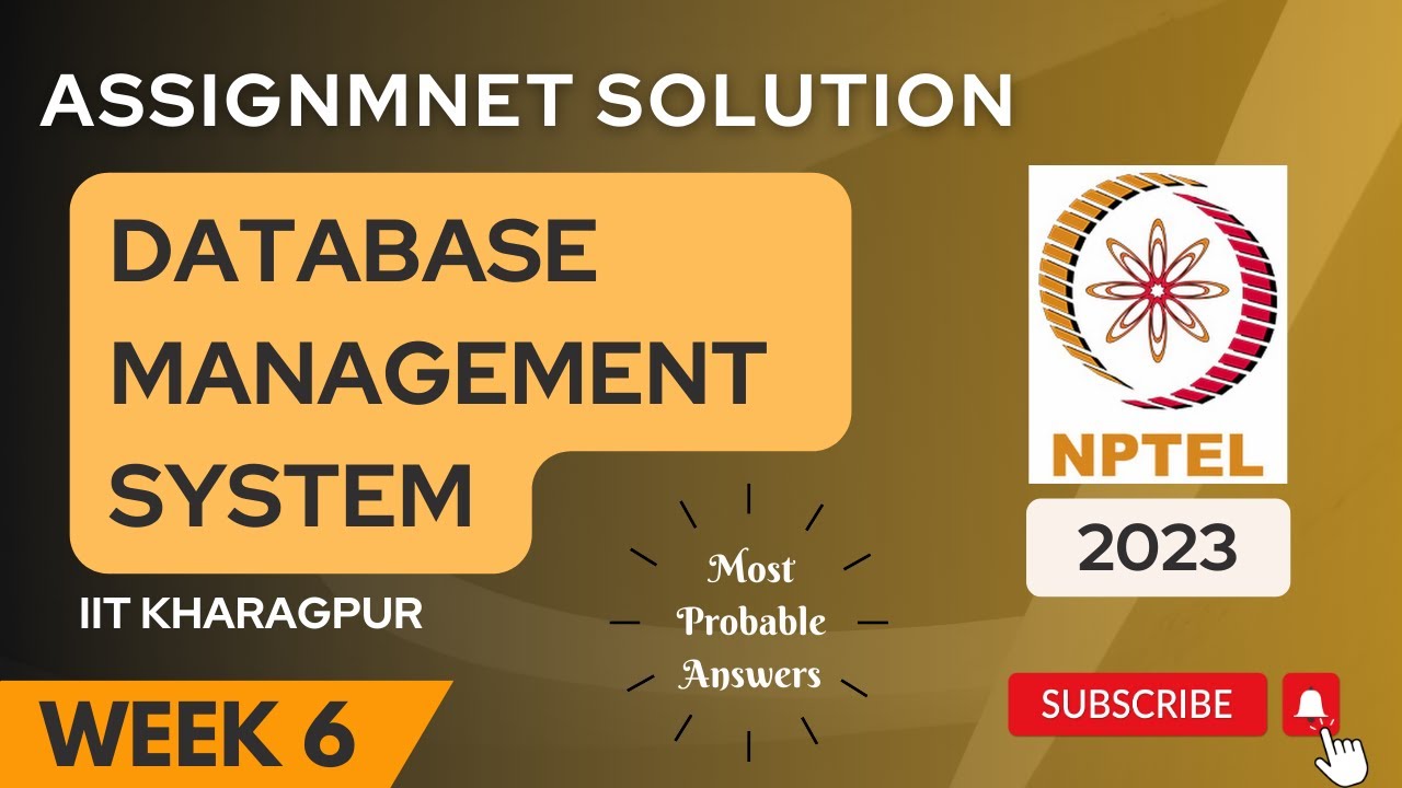 Database Management System Week 6 Assignment 6 Solution | NPTEL ...