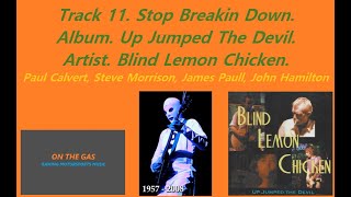 Stop Breakin Down Blind Lemon Chicken Track 11 from Up Jumped The Devil James Paull TISM.Music Video