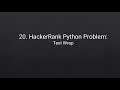20. HackerRank Python Problem: Text Wrap