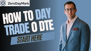 Jak rozpocząć handel dzienny (0DTE) – ZeroDayMark