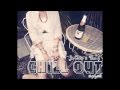 Joe Craze x TheeWhyL -- Chill Out