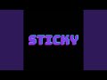 STICKY (feat. Bargholz)