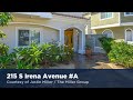 215 S Irena Avenue #A Redondo Beach, CA 90277 | Justin Miller | Homes for Sale