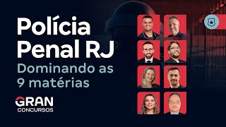 Concurso Polícia Penal RJ: Dominando as 9 matérias