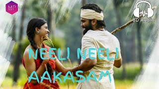 Neeli Neeli Aakasam  | 8D Song | 30 Rojullo Preminchadam Ela | Pradeep Machiraju | Sid Sriram