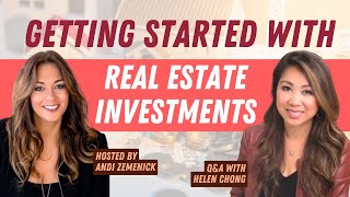 Getting Started With Real Estate Investment