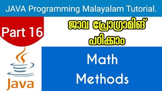 Math Methods | Java Programming Malayalam Tutorial | Part 16 0f 30 |