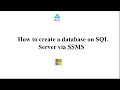 How to create a database on SQL Server via SSMS