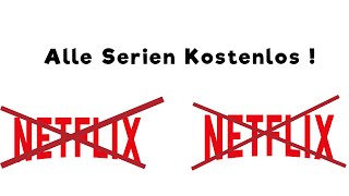 (fast)Alle Serien kostenlos anschauen.