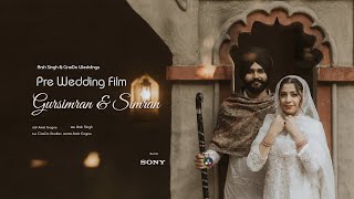 Pre Wedding Film - Gursimran & Simran - Arsh SIngh - CineDo Weddings