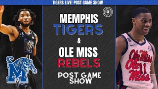 Tigers Live! Post Game Show: Memphis Tigers vs Ole Miss Rebels