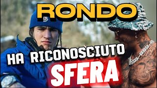 RONDO DA SOSA PARLA DI SFERA EBBASTA