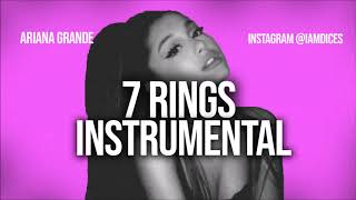 Ariana Grande "7 Rings" Instrumental Prod. by Dices *FREE DL*