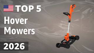 TOP—5. Best Hover Mowers 2026