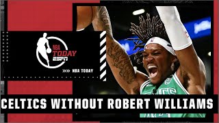 Kendrick Perkins: Celtics are a second-round exit without Robert Williams III | NBA Today
