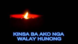 Kinsa Ba Ako With Lyrics ( Cebuano Worship)