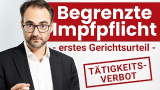 NEU! Gerichtsurteil: Tätigkeitsverbot für Impfunwillige