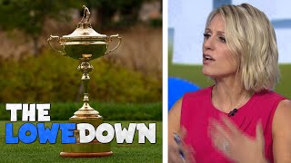 Lowe Down: Special Ryder Cup edition | Premier League | NBC Sports