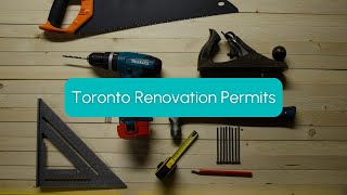 Do You Need a Permit for Your Home Renovation? | Toronto Permit Guide