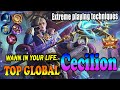 Extreme playing techniques [Top global cecilion] Wann In Your Life. - mobile legends