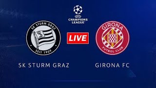 Sturm Graz vs Girona FC |🔴Live Match Today⚽🎬