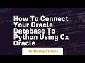 How to connect your oracle database to python using cx oracle