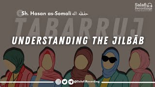 Are Shoulder 'Abāyas considered to be Islamic Modesty for the Women? - Sh. Hasan as-Somali حفظه الله