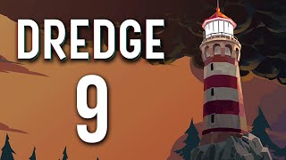 All Endings [Dredge - Part 9]