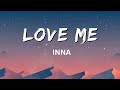 Love Me (Lyrics) – INNA