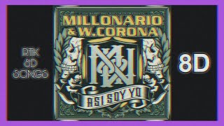 MILLONARIO & W. CORONA FT. CARTEL DE SANTA - ÉXTASIS (REMIX) | AUDIO 8D || RTK 8D SONGS