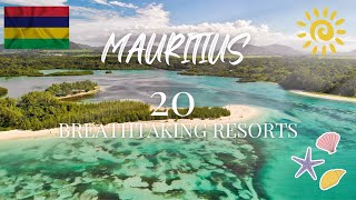 MAURITIUS 20 BREATHTAKING RESORTS WITH RELAXING BACKGROUND MUSIC