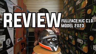 HJC C10 FULLFACE | HELMET REVIEW | UPGRADE VERSION !!!