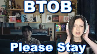 BTOB Please Stay MV Reaction | I'm late but I'm here